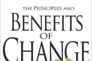 The Principles and Benefit of Change