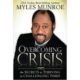 Overcoming and Benefiting from Crisis